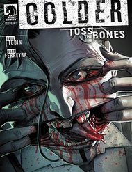 Truyện tranh Colder – Toss The Bones