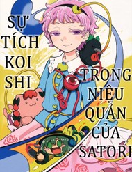 Touhou –  Sự Tích Koishi Trong Niệu Quản Của Satori (Doujinshi)